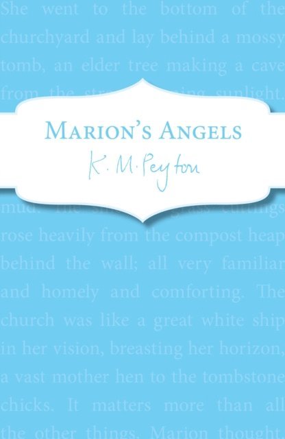 K M Peyton - Marion's Angels, E-bok