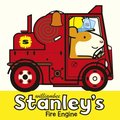 Stanley''s Fire Engine