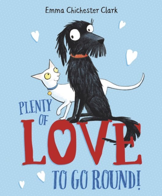 Emma Chichester Clark, Sue Buswell - Plenty of Love to Go Round, E-bok