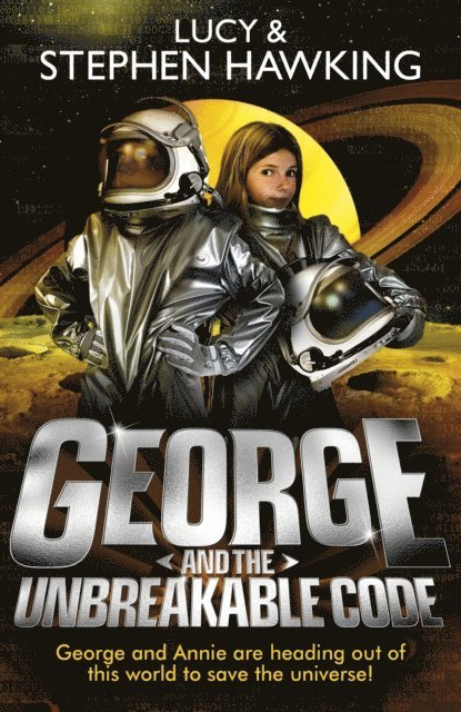 Lucy Hawking, Stephen Hawking - George and the Unbreakable Code, E-bok