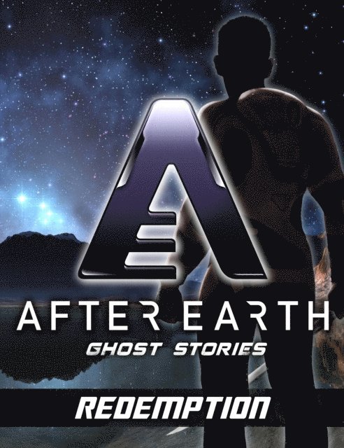 Robert Greenberger - Redemption - After Earth: Ghost Stories (Short Story), E-bok