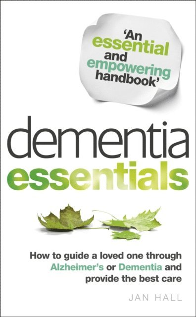 Jan Hall - Dementia Essentials, E-bok