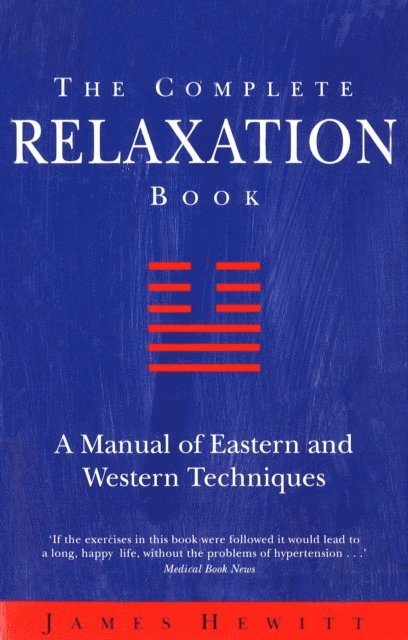 James Hewitt - Complete Relaxation Book, E-bok