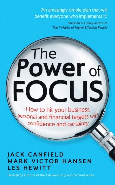 Jack Canfield, Mark Victor Hansen - Power of Focus, E-bok