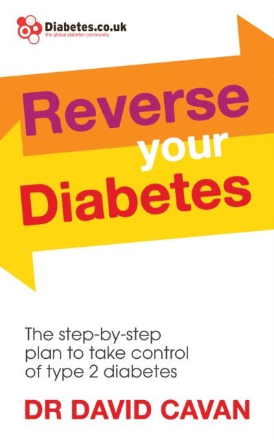 David Cavan - Reverse Your Diabetes, E-bok