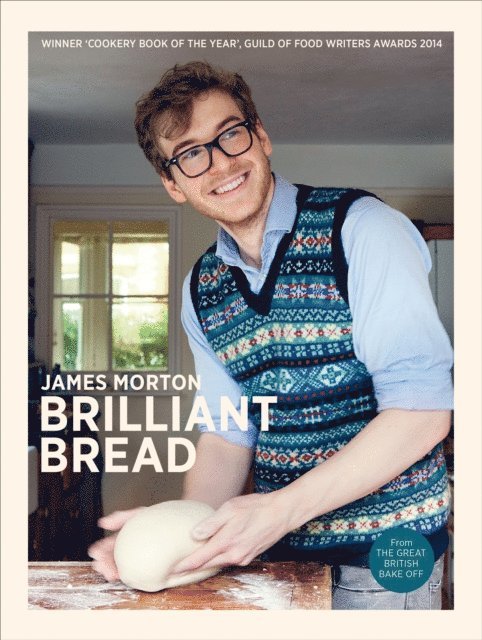 James Morton - Brilliant Bread, E-bok
