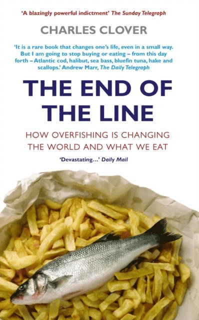 Charles Clover - End Of The Line, E-bok