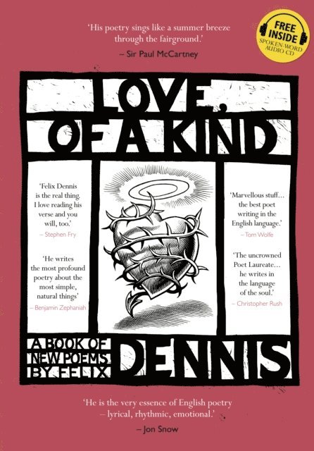 Felix Dennis - Love, Of a Kind, E-bok