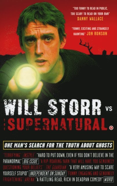Will Storr - Will Storr Vs. The Supernatural, E-bok