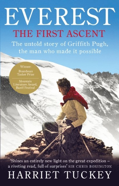 Harriet Tuckey - Everest - The First Ascent, E-bok