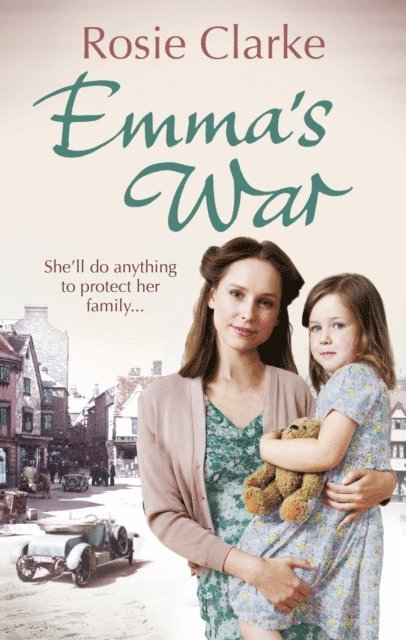 Rosie Clarke - Emma's War, E-bok