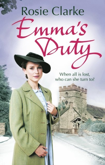 Rosie Clarke - Emma's Duty, E-bok
