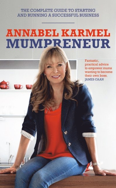 Annabel Karmel - Mumpreneur, E-bok