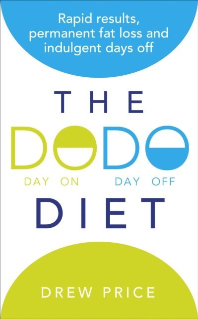 Drew Price - DODO Diet, E-bok