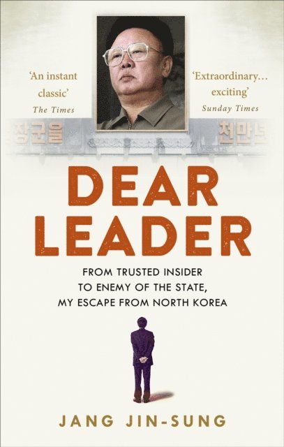 Jang Jin-Sung - Dear Leader, E-bok