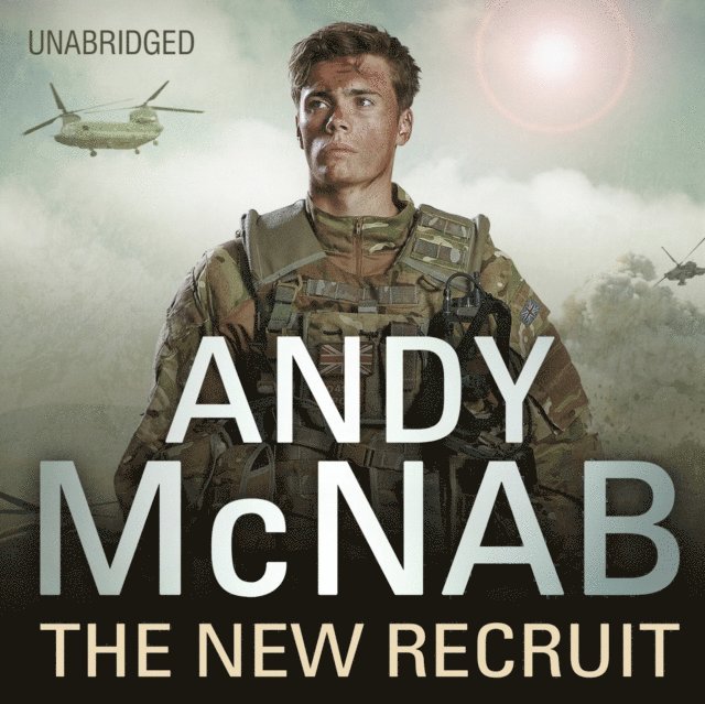 Andy McNab - New Recruit, Ljudbok