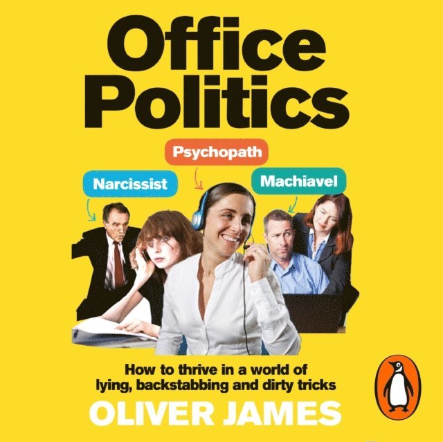 Oliver James - Office Politics, Ljudbok