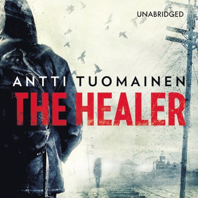 Antti Tuomainen - Healer, Ljudbok