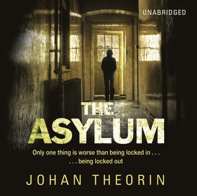 Johan Theorin - Asylum, Ljudbok