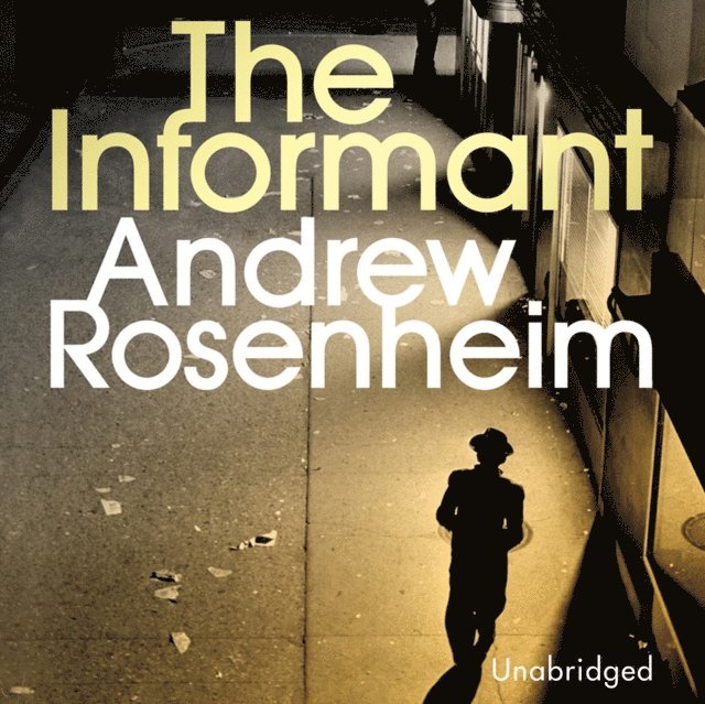 Andrew Rosenheim - Informant, Ljudbok