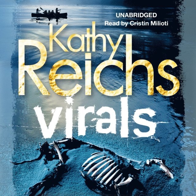 Kathy Reichs - Virals, Ljudbok