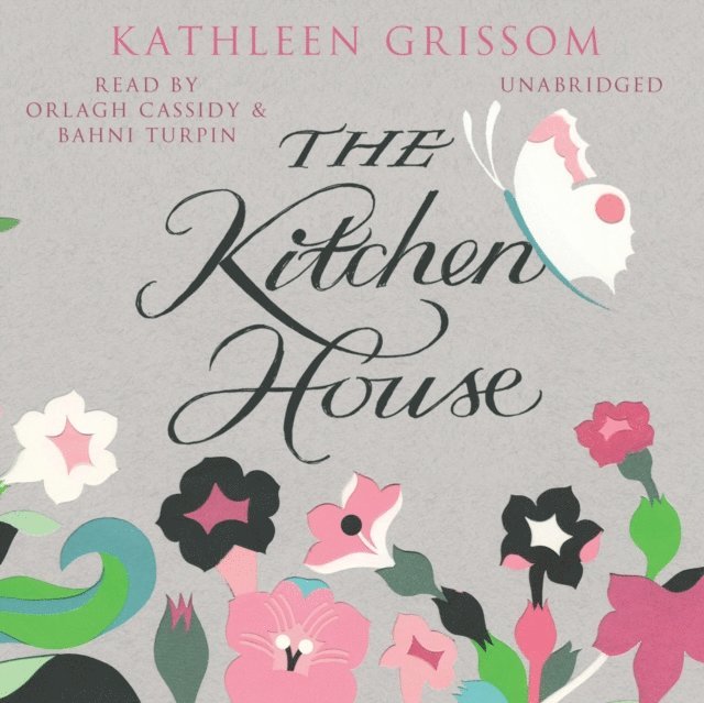 Kathleen Grissom - Kitchen House, Ljudbok