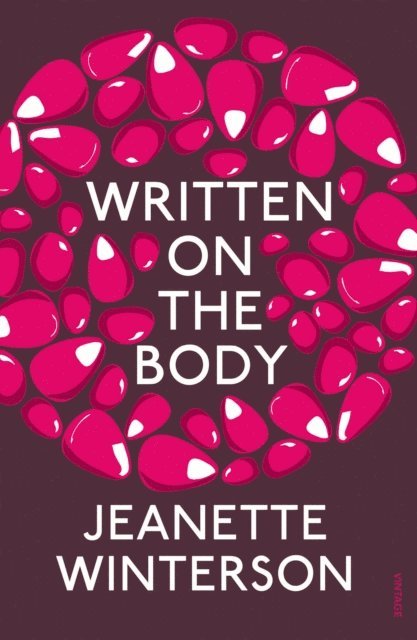 Jeanette Winterson - Written on the Body, E-bok