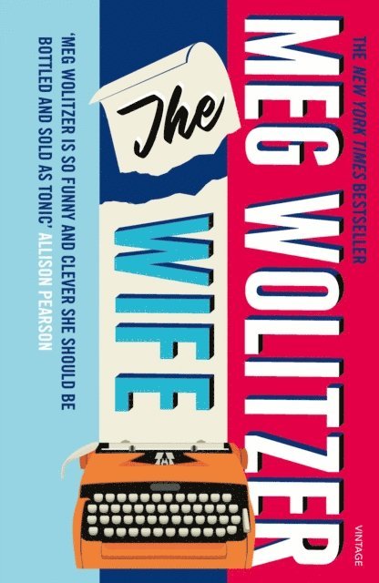Meg Wolitzer - Wife, E-bok