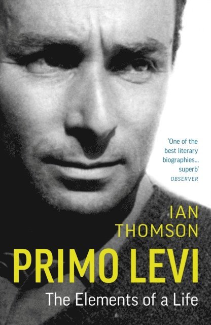 Ian Thomson - Primo Levi, E-bok
