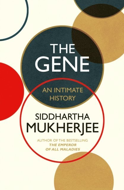 Siddhartha Mukherjee - Gene, E-bok