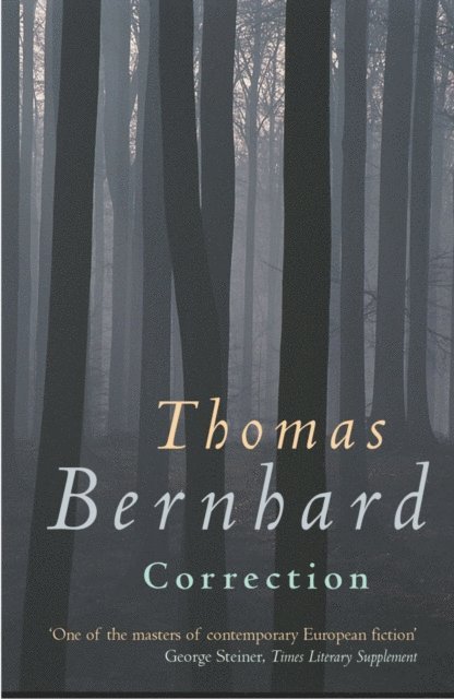 Thomas Bernhard - Correction, E-bok