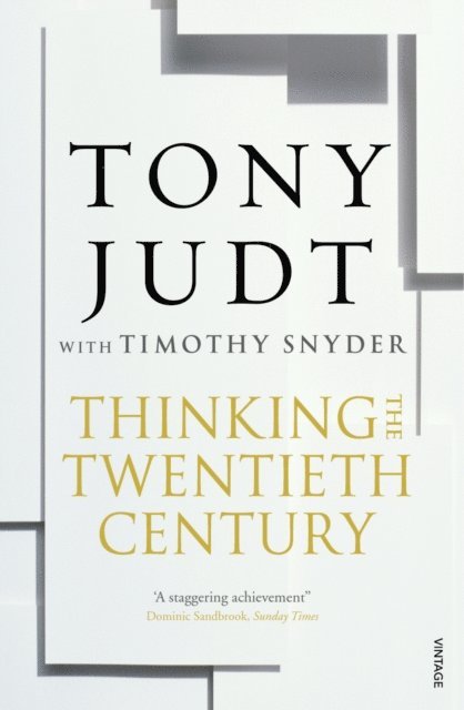 Timothy Snyder, Tony Judt - Thinking the Twentieth Century, E-bok