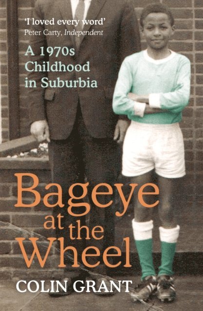 Colin Grant - Bageye at the Wheel, E-bok