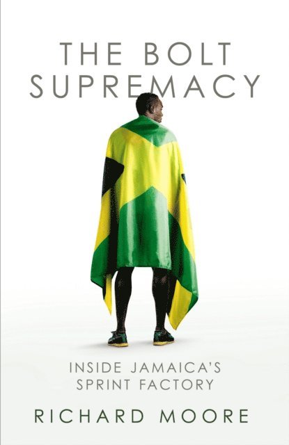 Richard Moore - Bolt Supremacy, E-bok