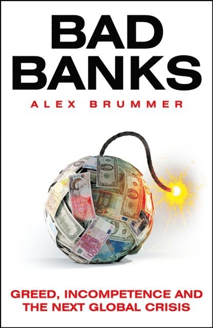 Bad Banks