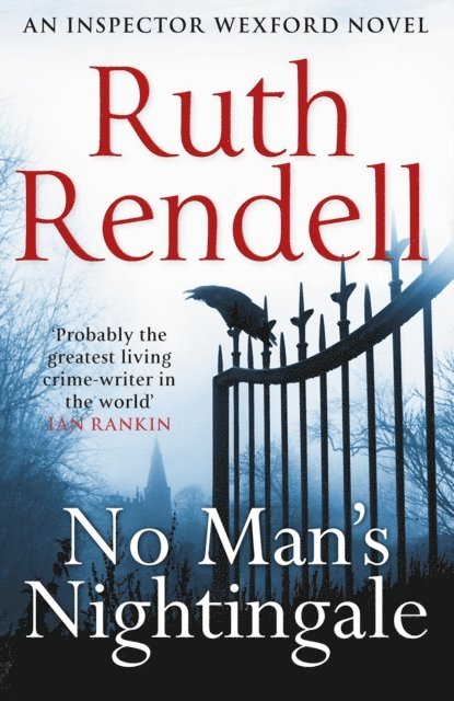 Ruth Rendell - No Man's Nightingale, E-bok