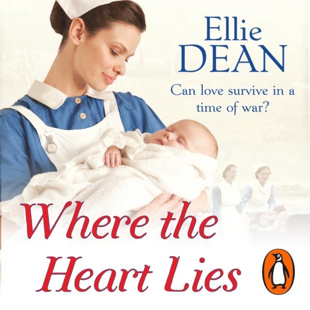 Ellie Dean - Where the Heart Lies, Ljudbok