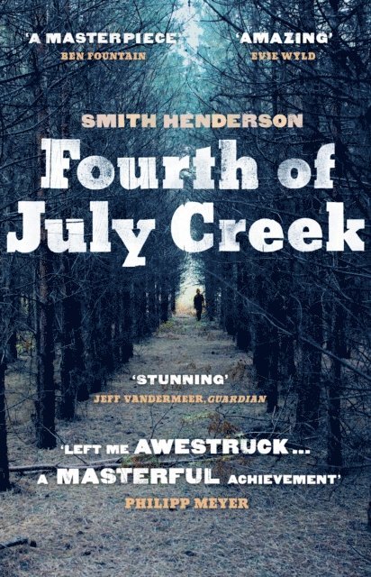 Smith Henderson - Fourth of July Creek, E-bok