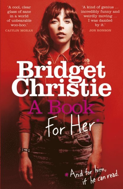 Bridget Christie - Book for Her, E-bok