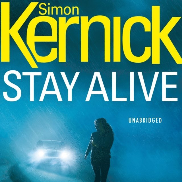 Simon Kernick - Stay Alive, Ljudbok