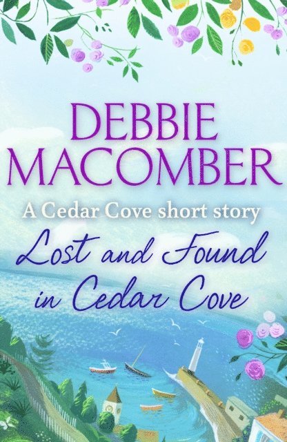 Debbie Macomber - Lost and Found in Cedar Cove, E-bok