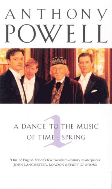 Anthony Powell - Dance To The Music Of Time Volume 1, E-bok