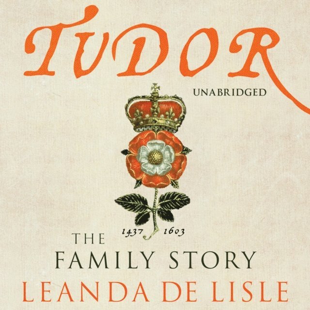 Leanda de Lisle - Tudor, Ljudbok
