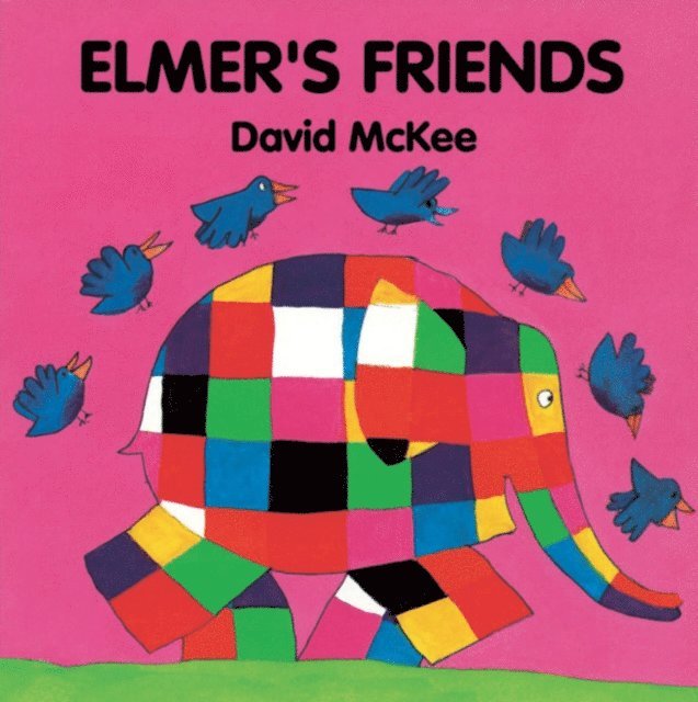 David McKee - Elmer's Friends, E-bok