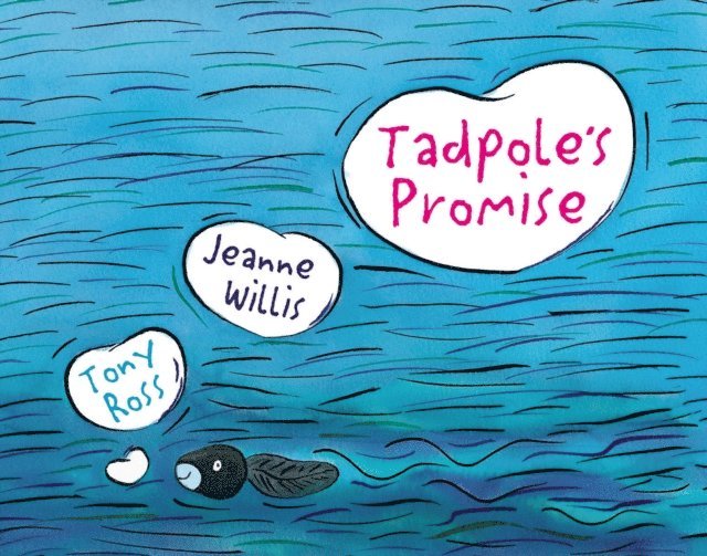 Jeanne Willis - Tadpole's Promise, E-bok