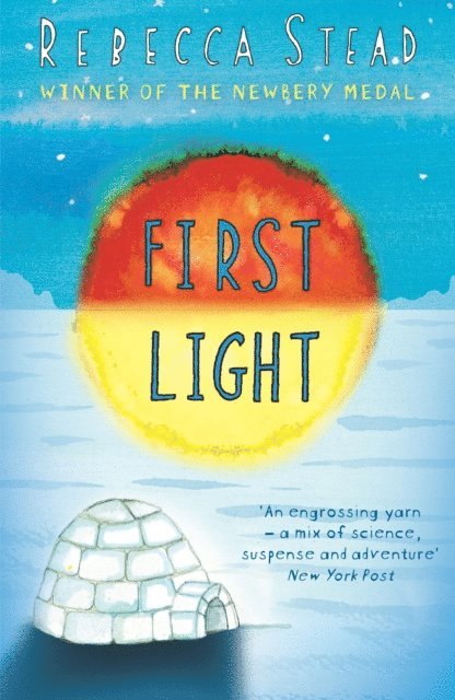 Rebecca Stead - First Light, E-bok