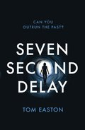 Seven Second Delay