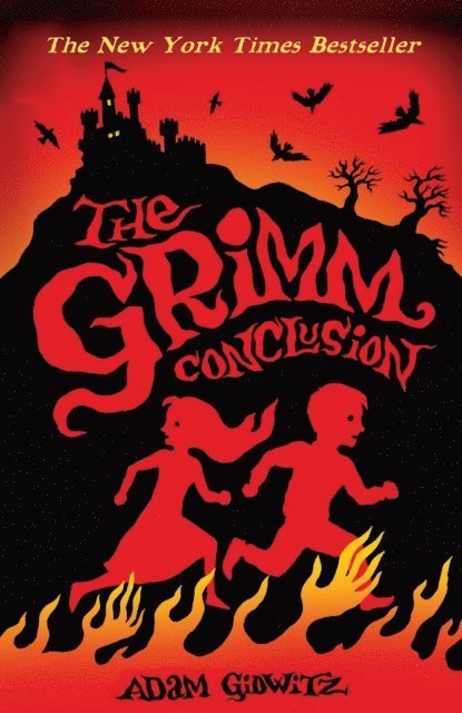 Adam Gidwitz - Grimm Conclusion, E-bok