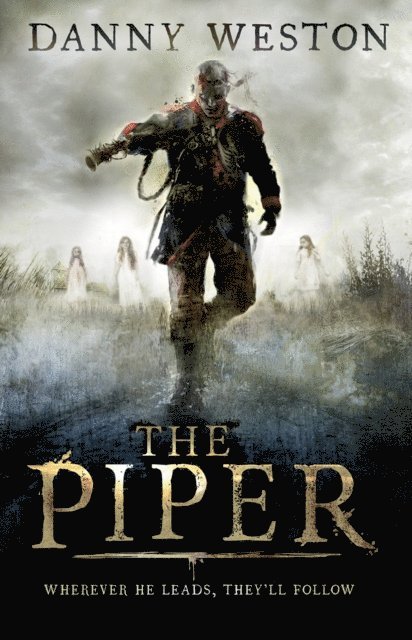 Danny Weston - Piper, E-bok
