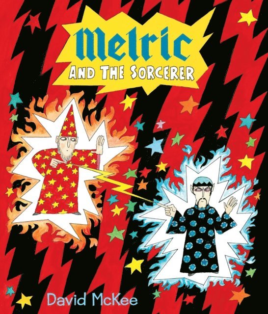 David McKee - Melric and the Sorcerer, E-bok